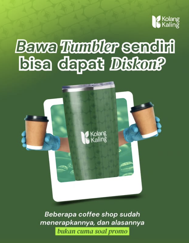 Ngopi bawa tumbler sendiri makin happy!